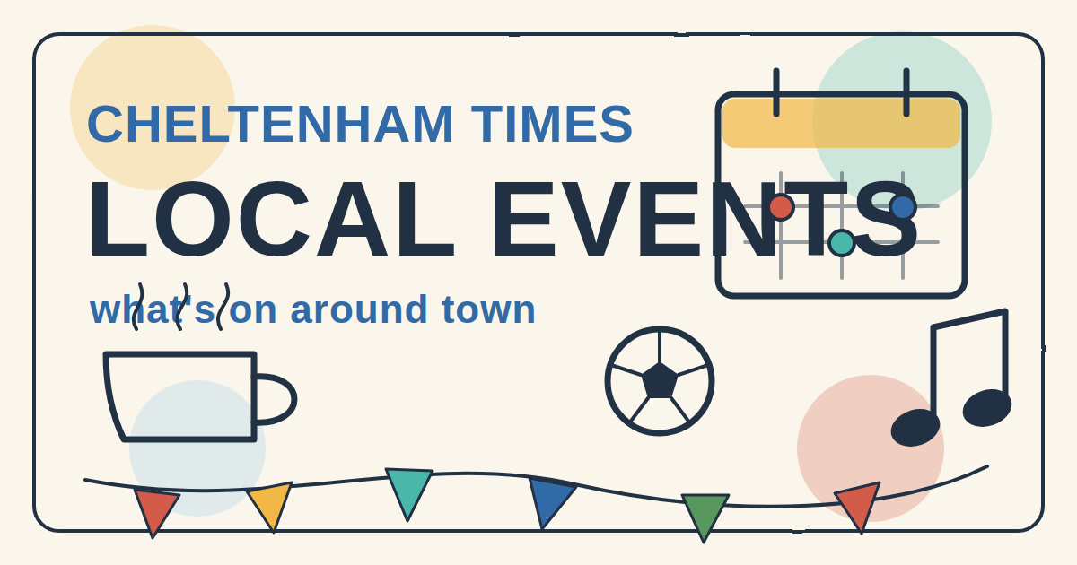 Doodle-style Cheltenham local events illustration with calendar, coffee cup, music note and bunting